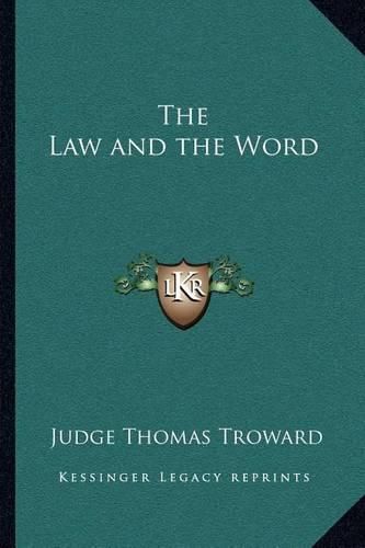 The Law and the Word