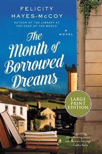 Cover image for The Month of Borrowed Dreams