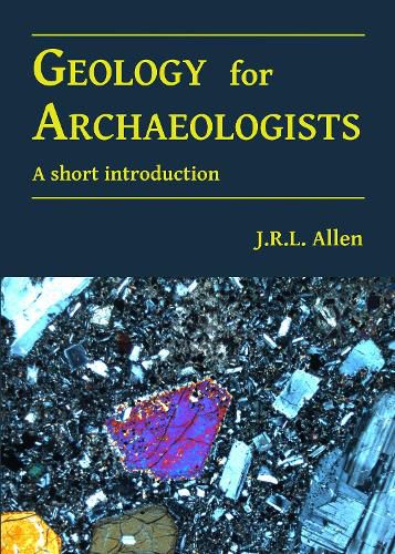 Cover image for Geology for Archaeologists: A short introduction