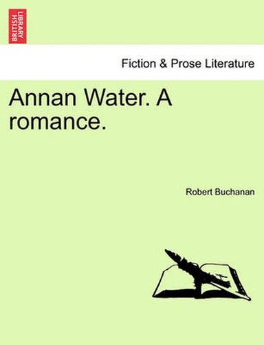 Cover image for Annan Water. a Romance.