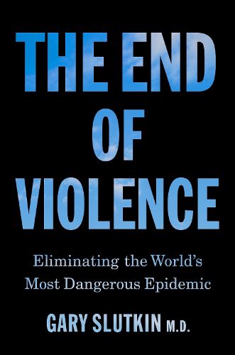 Cover image for The End of Violence