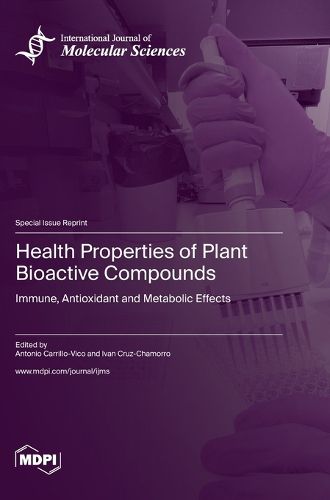 Cover image for Health Properties of Plant Bioactive Compounds