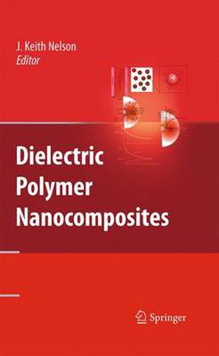 Cover image for Dielectric Polymer Nanocomposites