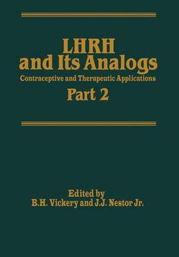 Cover image for LHRH and Its Analogs: Contraceptive and Therapeutic Applications Part 2