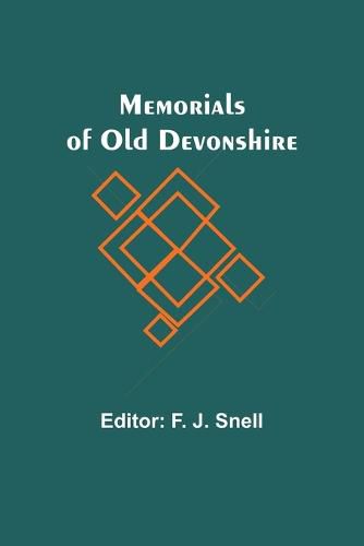 Cover image for Memorials of Old Devonshire