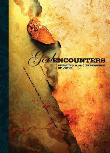Cover image for God Encounters: Pursuing a 24/7 Experience of Jesus