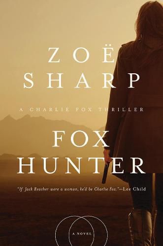 Fox Hunter: A Charlie Fox Thriller