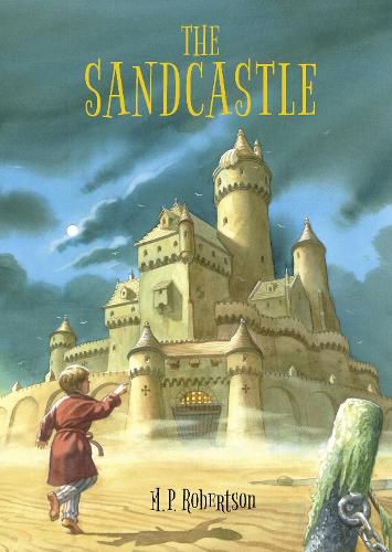 Cover image for The Sandcastle: a magical children's adventure by M.P.Robertson