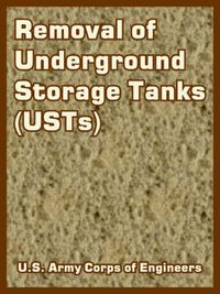 Cover image for Removal of Underground Storage Tanks (USTs)