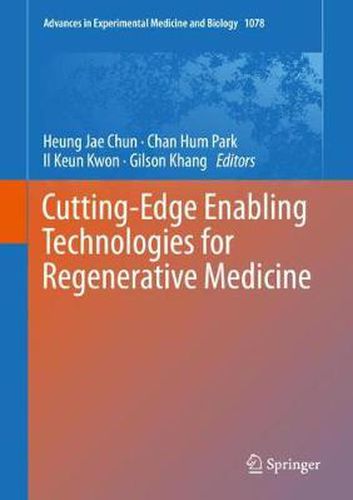 Cover image for Cutting-Edge Enabling Technologies for Regenerative Medicine