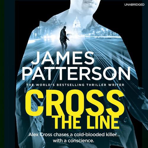 Cover image for Cross the Line: (Alex Cross 24)