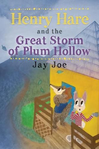 Cover image for Henry Hare and the Great Storm of Plum Hollow