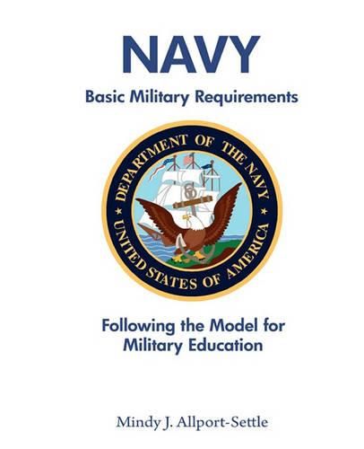 Cover image for Navy Basic Military Requirements: Following the Model for Military Education