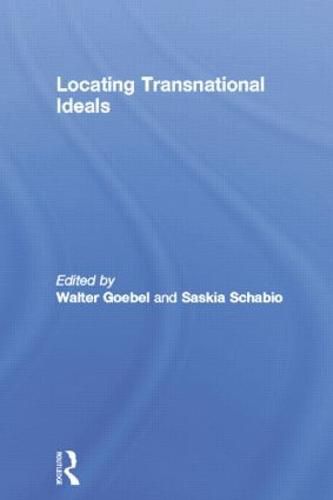 Cover image for Locating Transnational Ideals