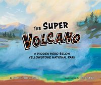 Cover image for The Super Volcano