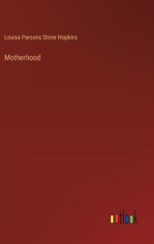 Cover image for Motherhood