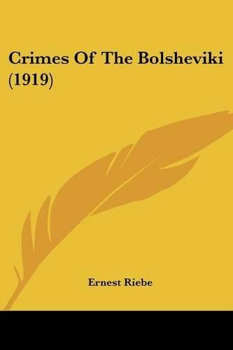 Cover image for Crimes of the Bolsheviki (1919)