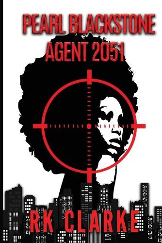 Cover image for Pearl Blackstone Agent 2051