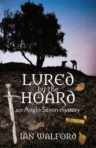 Cover image for Lured by the Hoard: An Anglo-Saxon mystery