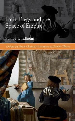 Cover image for Latin Elegy and the Space of Empire