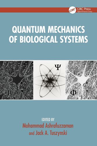 Cover image for Quantum Mechanics of Biological Systems