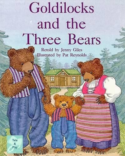 Cover image for Goldilocks and the Three Bears: Individual Student Edition Turquoise (Levels 17-18)