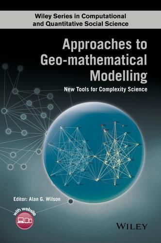 Cover image for Approaches to Geo-mathematical Modelling: New Tools for Complexity Science