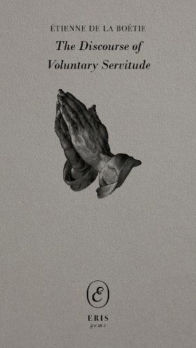 Cover image for The Discourse of Voluntary Servitude