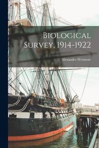 Cover image for Biological Survey, 1914-1922