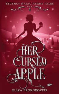 Cover image for Her Cursed Apple