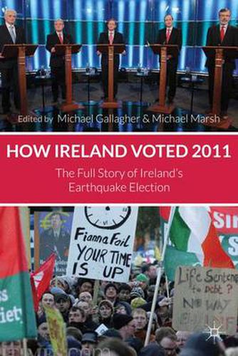 Cover image for How Ireland Voted 2011: The Full Story of Ireland's Earthquake Election