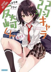 Cover image for Bottom-tier Character Tomozaki, Vol. 1 (light novel)