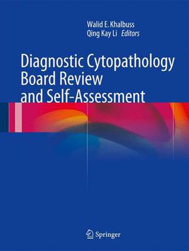 Cover image for Diagnostic Cytopathology Board Review and Self-Assessment