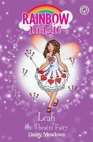 Rainbow Magic: Leah the Theatre Fairy: The Showtime Fairies Book 2