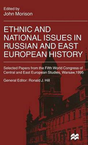 Ethnic and National Issues in Russian and East European History