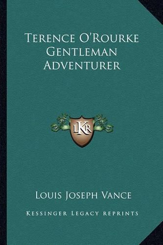 Cover image for Terence O'Rourke Gentleman Adventurer