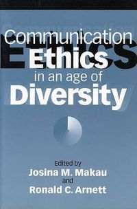 Cover image for Communication Ethics in an Age of Diversity