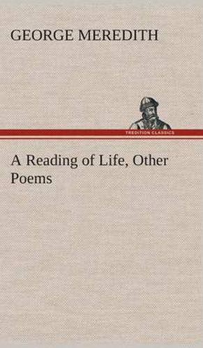 Cover image for A Reading of Life, Other Poems