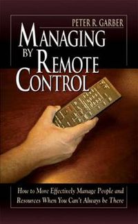 Cover image for Managing by Remote Control