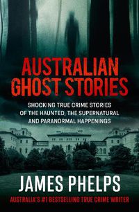 Cover image for Australian Ghost Stories