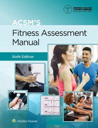 Cover image for ACSM's Fitness Assessment Manual