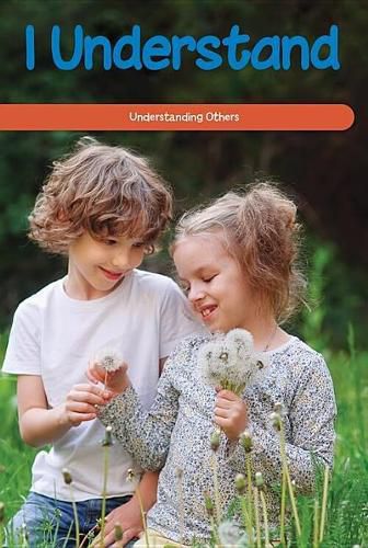 Cover image for I Understand: Understanding Others