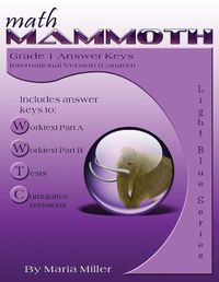 Cover image for Math Mammoth Grade 1 Answer Keys, International Version (Canada)