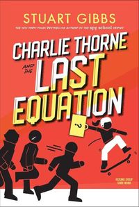 Cover image for Charlie Thorne and the Last Equation