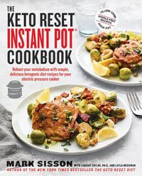 Cover image for The Keto Reset Instant Pot Cookbook