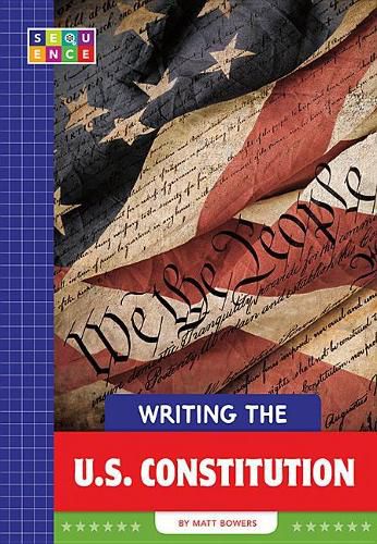 Cover image for Writing the U.S. Constitution