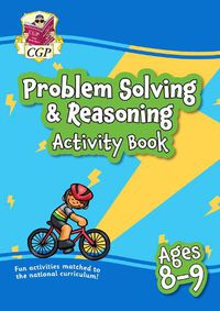 Cover image for Problem Solving & Reasoning Maths Activity Book for Ages 8-9 (Year 4)