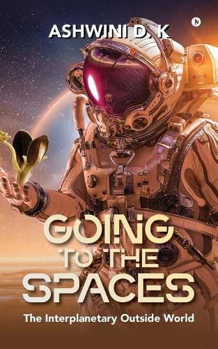Cover image for Going to the Spaces