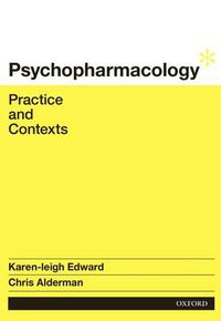 Cover image for Psychopharmacology: Practice and Contexts