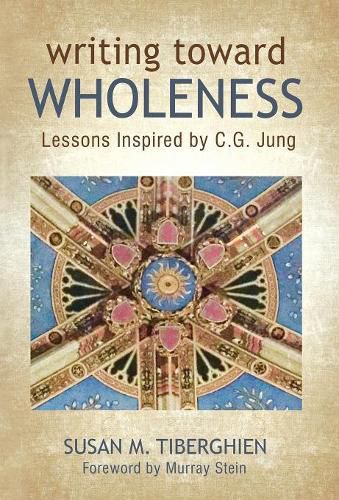 Writing Toward Wholeness: Lessons Inspired by C.G. Jung